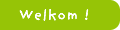 Welkom